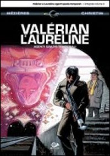 Valérian e Laureline agenti spazio-temporali. 4. - Jean-Claude Mézières - Pierre Christin