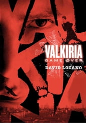 Valkiria: Game Over