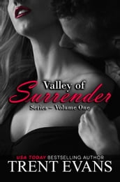 Valley of Surrender Series - Vol.I