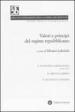 Valori e principi del regime repubblicano vol. 1-3: Sovranità e democrazia-Diritti e libertà-Legalità e garanzia