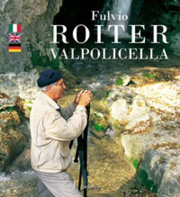 Valpolicella - Fulvio Roiter