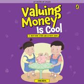 Valuing Money is Cool