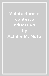 Valutazione e contesto educativo