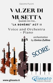 Valzer di Musetta - Voice, Orchestra and Piano (Score)