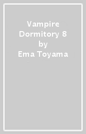 Vampire Dormitory 8