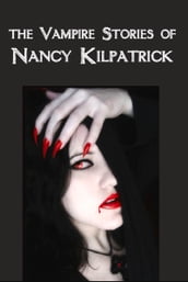Vampire Stories of Nancy Kilpatrick