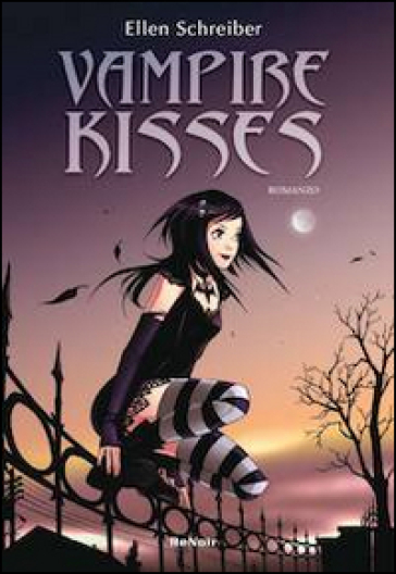 Vampire kisses - Ellen Schreiber