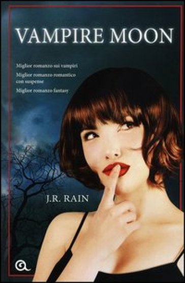 Vampire moon. A.A.A. Vampiri offresi - J. R. Rain