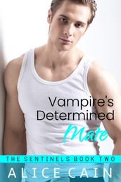 Vampire s Determined Mate