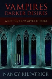 Vampires: Darker Desires