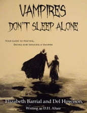 Vampires Don t Sleep Alone
