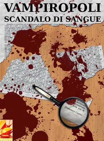 Vampiropoli - Scandalo di sangue - Francesco Cagno