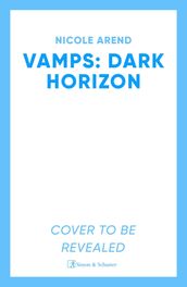 Vamps: Dark Horizon
