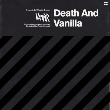 Vampyr - DEATH AND VANILLA