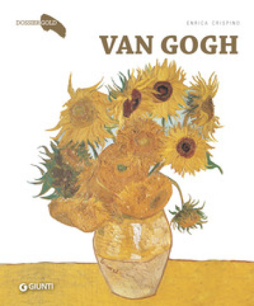 Van Gogh - Enrica Crispino
