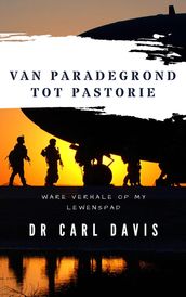 Van Paradegrond tot Pastorie