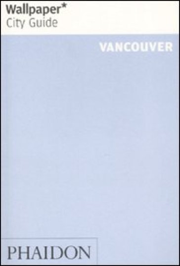 Vancouver. Ediz. inglese