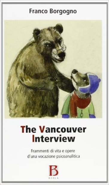Vancouver interview (The) - Franco Borgogno