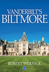 Vanderbilt s Biltmore