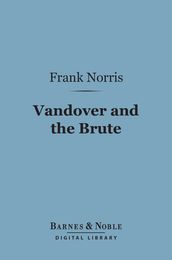 Vandover and the Brute (Barnes & Noble Digital Library)