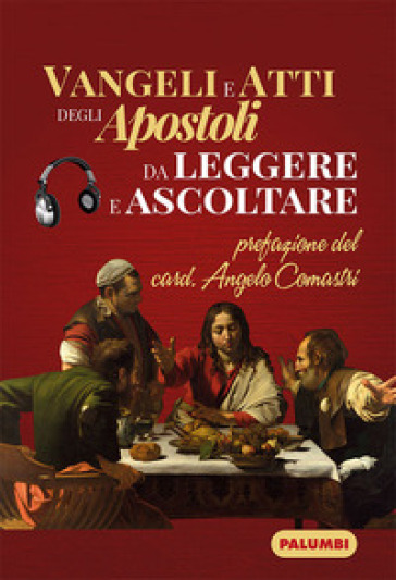 Vangeli e atti degli apostoli da leggere e ascoltare