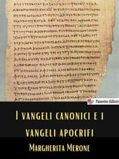 I Vangeli canonici e i Vangeli apocrifi