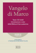 Vangelo di Marco. Testo CEI. Introduzione e note dalla Bibbia di Gerusalemme. Testo greco e traduzione interlineare in italiano