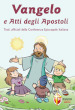 Vangelo e Atti degli Apostoli