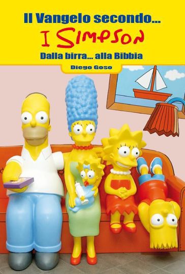 Il Vangelo secondo... I Simpson - Diego Goso