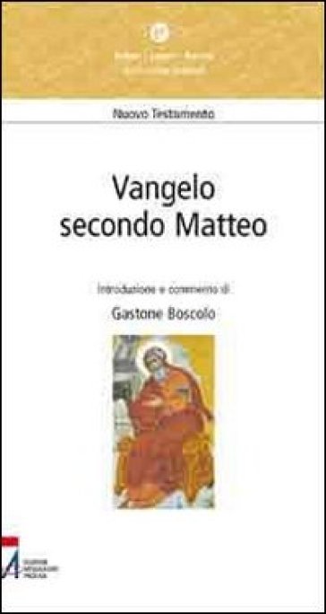 Vangelo secondo Matteo - Gastone Boscolo