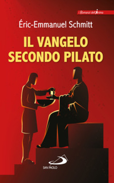 Il Vangelo secondo Pilato. Seguito da diario di un romanzo rubato - Eric-Emmanuel Schmitt