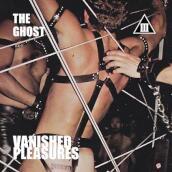 Vanished pleasures