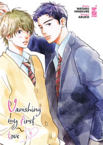 Vanishing my first love. 6. - Wataru Hinekure