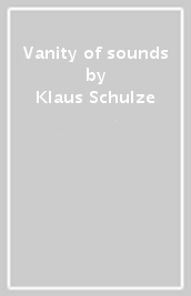 Vanity of sounds