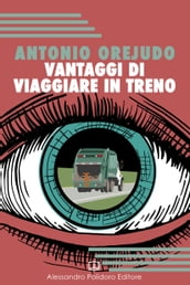 Vantaggi di viaggiare in treno