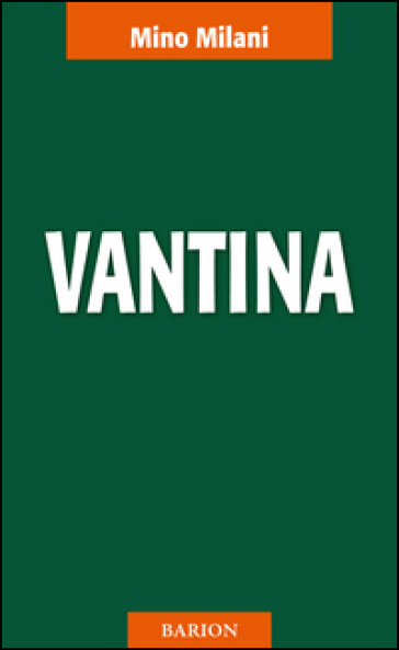 Vantina - Mino Milani