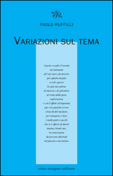 Variazioni sul tema - Paolo Ruffilli