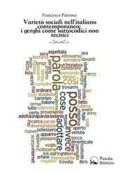 Varietà sociali nell italiano contemporaneo: i gerghi come sottocodici non tecnici