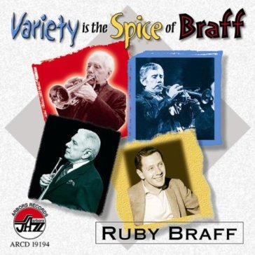 Variety is the spice of b - Ruby Braff