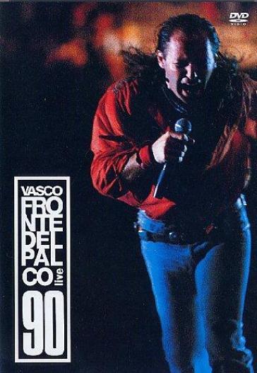 Vasco Rossi - Fronte Del Palco - Live 90