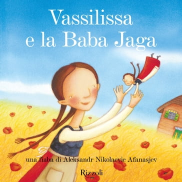 Vassilissa e la Baba Jaga - Donata Montanari