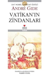 Vatikan n Zindanlar - Bir Çlgnlk Oyunu