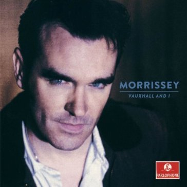 Vauxhall & i 20th anniversary definitive - Morrissey