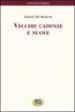 Vecchie cadenze e nuove [1899]