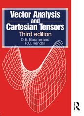 Vector Analysis and Cartesian Tensors, Third edition