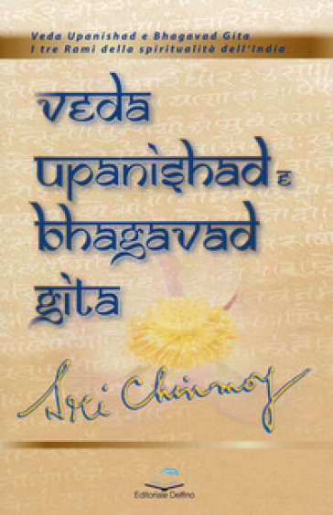 Veda Upanishad e Bhagavad Gita - Sri Chinmoy