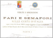 Vedute e descrizioni dei fari e semafori sulle coste d Italia. 1.1877