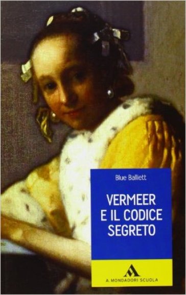 Veermer e il codice segreto - Blue Balliett