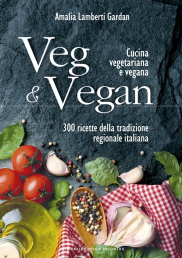 Veg & Vegan - Amalia Lamberti Gardan