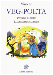 Veg-poeta. Pensieri di-versi. L